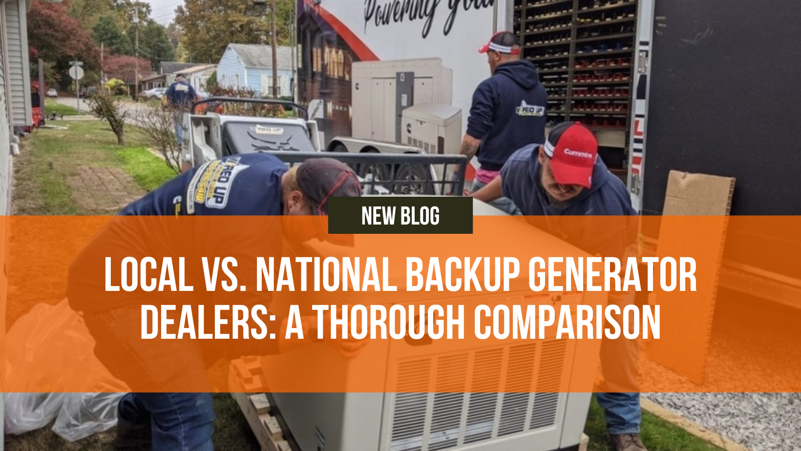 Local vs. National Backup Generator Dealers | PGN's Analysis