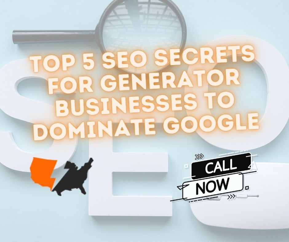 SEO Secrets for Generator Businesses