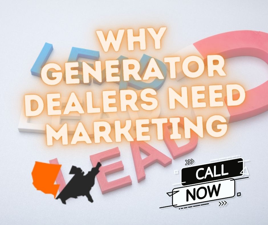 Why Generator Dealers Need Marketing